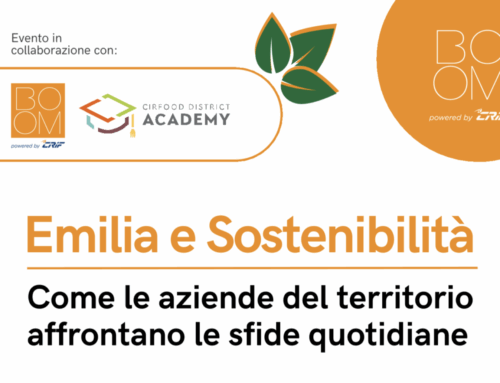 Emilia e sostenibilità: Come le aziende del territorio affrontano le sfide quotidiane. Case History ed esperienze dirette.
